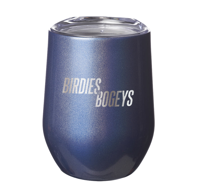 Birdies to Bogeys Laser Etched Tumbler