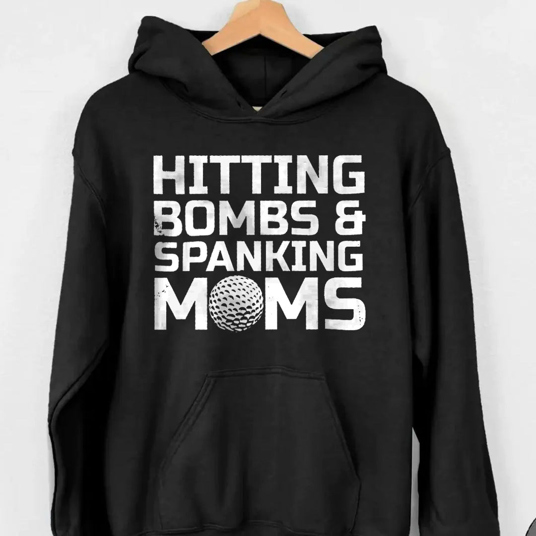 Hitting Bombs & Spanking Moms Hoodie