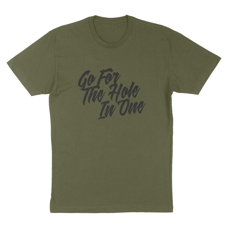 Go For the Hole In One Tee