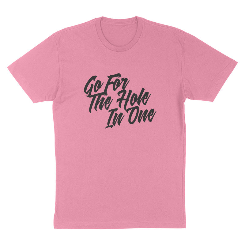 Go For the Hole In One Tee