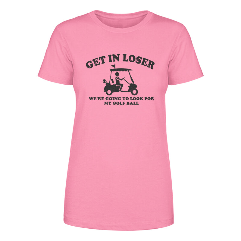 Get In Loser Black Print Women's Apparel