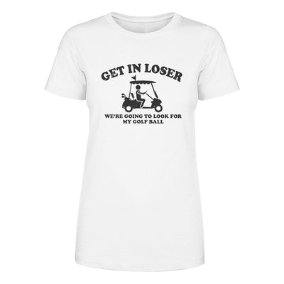 Get In Loser Black Print Women's Apparel